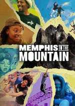 Watch Memphis to the Mountain Movies123