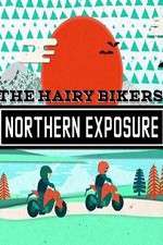 Watch The Hairy Bikers Northern Exposure Movies123