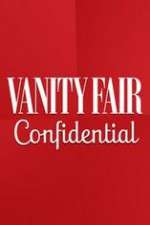 Watch Vanity Fair Confidential Movies123
