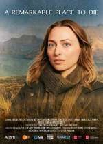 Watch A Remarkable Place to Die Movies123