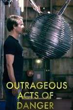 Watch Outrageous Acts of Danger Movies123