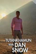Watch Tutankhamun with Dan Snow Movies123