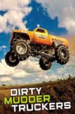 Watch Dirty Mudder Truckers Movies123