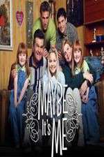 Watch Maybe Its Me Movies123