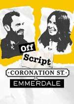 Watch Off Script... Coronation Street & Emmerdale Movies123