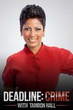 Watch Deadline Crime with Tamron Hall Movies123