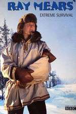Watch Ray Mears' Extreme Survival Movies123