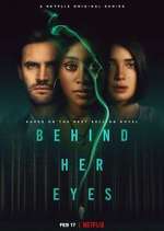Watch Behind Her Eyes Movies123