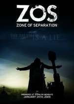 Watch ZOS: Zone of Separation Movies123