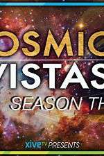 Watch Cosmic Vistas Movies123