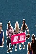 Watch Ladylike Movies123