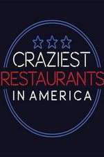 Watch Craziest Restaurants in America Movies123