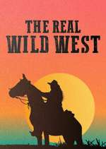 Watch The Real Wild West Movies123