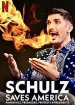 Watch Schulz Saves America Movies123