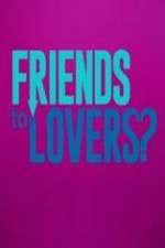Watch Friends to Lovers? Movies123