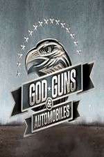 Watch Gods, Guns, and Automobiles Movies123