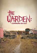 Watch The Garden: Commune or Cult Movies123