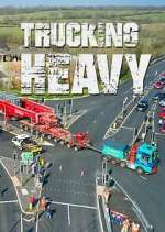 Watch Trucking Heavy Movies123