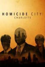 Watch Homicide City: Charlotte Movies123