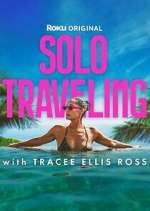 Watch Solo Traveling with Tracee Ellis Ross Movies123