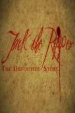 Watch Jack the Ripper: The Definitive Story Movies123