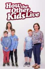 Watch How the Other Kids Live Movies123