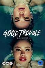 Watch Good Trouble Movies123