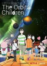 Watch The Orbital Children Movies123