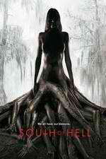 Watch South of Hell Movies123