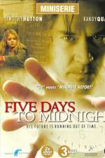 Watch 5ive Days to Midnight Movies123