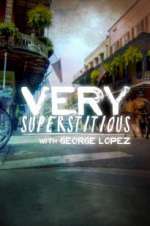 Watch Very Superstitious with George Lopez Movies123