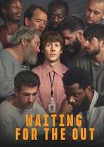 Watch Waiting for the Out Movies123