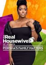 Watch The Real Housewives of Atlanta: Porsha's Family Matters Movies123