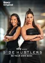 Watch Side Hustlers Movies123