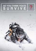 Watch So You Think You'd Survive? Movies123