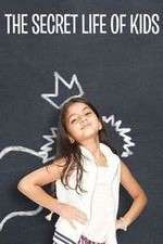 Watch The Secret Life of Kids Movies123