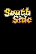 Watch South Side Movies123