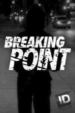 Watch Breaking Point (ID) Movies123