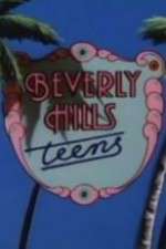 Watch Beverly Hills Teens Movies123