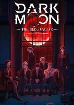 Watch Dark Moon: The Blood Altar Movies123