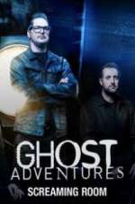 Watch Ghost Adventures: Screaming Room Movies123