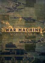 Watch War Machine: World War II Movies123