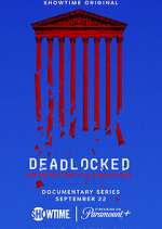 Watch Deadlocked: How America Shaped the Supreme Court Movies123