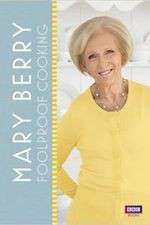 Watch Mary Berry's Foolproof Cooking Movies123