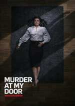Watch Murder at My Door with Kym Marsh Movies123