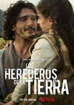 Watch Los herederos de la tierra Movies123