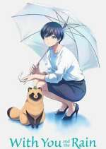 Watch With You and the Rain Movies123