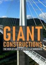 Watch Giant Constructions Movies123