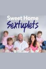 Watch Sweet Home Sextuplets Movies123