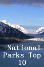 Watch National Parks Top 10 Movies123